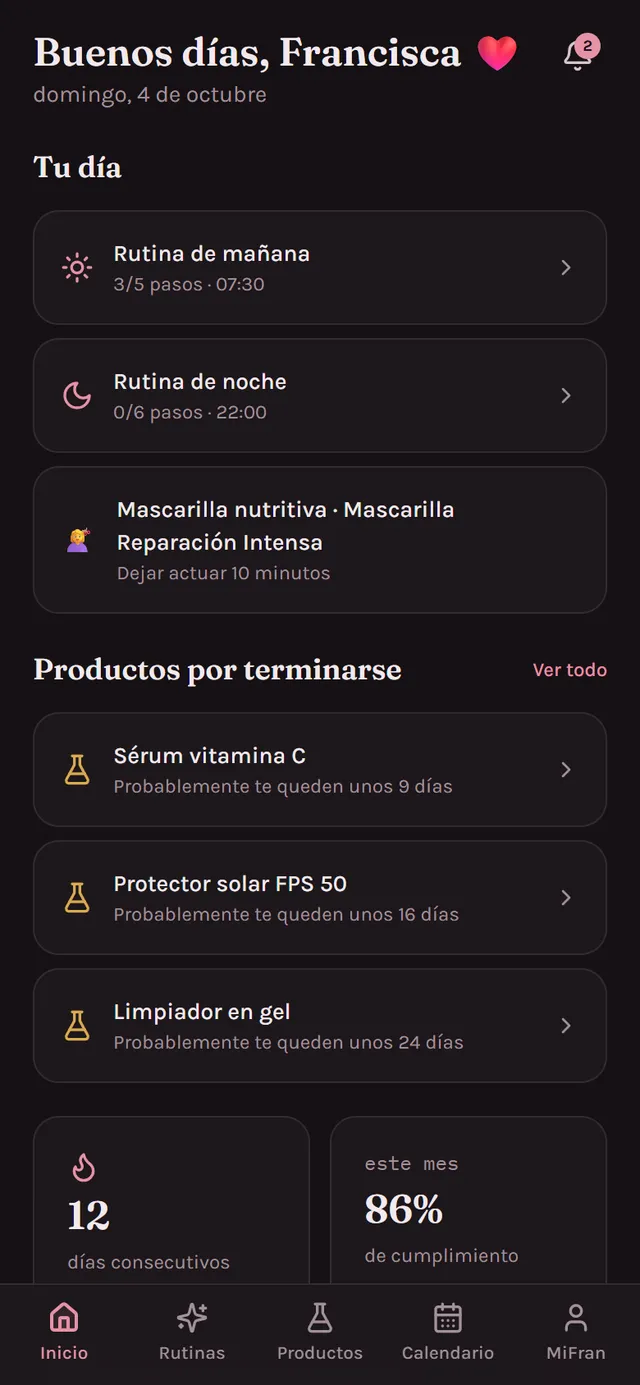 Pantalla de inicio de MiFran con las rutinas del día, los productos por terminarse y la racha de cumplimiento